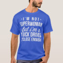 Suche nach superfrau tshirts Lkw