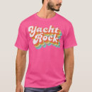 Recherche de yacht rock tshirts Musique