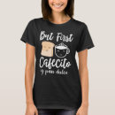 Recherche de dulce tshirts Café
