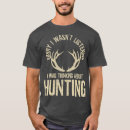 Recherche de venison tshirts Chasse à l'arc