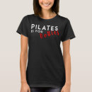 Suche nach pilates frauen tshirts Niedlich