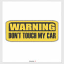 Recherche de touches voiture autocollants Avertissement