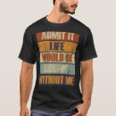 Suche nach langweilige leute tshirts Menschen