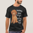 Recherche de caniche de jouet tshirts Dog