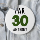 Suche nach lustiger 30 geburtstag buttons Für ihn