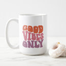 Suche nach good vibes tassen Spaß