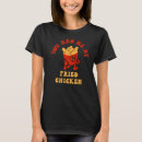 Recherche de chicken lover tshirts Frit