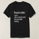 Suche nach lustige definition tshirts Uncle