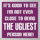 Suche nach hässlich poster Lustig