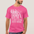 Suche nach klavierlehrer tshirts Klavierunterricht