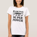 Recherche de patisserie tshirts Cuisine