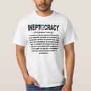 Recherche de ineptocracy tshirts Républicain
