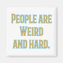 Recherche de excentrique magnets Humour