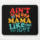 Suche nach lustige mutter mousepads Zitat