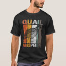 Recherche de quail tshirts Chemise