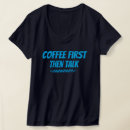 Recherche de café drôle tshirts Chemise à café