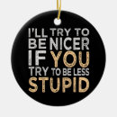 Suche nach idiot ornamente Spaß