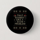 Suche nach nicht mein problem buttons Party