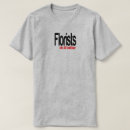 Suche nach floristen tshirts Lustig