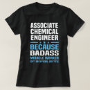 Suche nach chemieingenieur tshirts Stelle