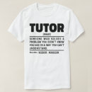 Suche nach tutoren tshirts Teacher