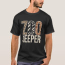 Recherche de zookeeper tshirts Animaux