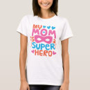 Recherche de maman super héros tshirts Pour elle