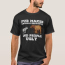 Suche nach hässliches tier tshirts Tiere
