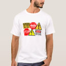 Suche nach verkehrszeichen tshirts Vorsicht