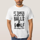 Recherche de balle golf tshirts Humour
