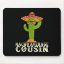 Suche nach lustiger nacho mousepads 5 mai