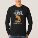 Recherche de gerbil tshirts Désolé