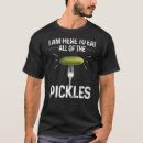 Suche nach lustige gurke tshirts Pickles