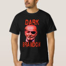 Recherche de dark brandon tshirts Destruction américaine