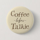 Recherche de café de matin badges Humour