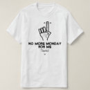Suche nach hass montag tshirts Woche