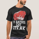 Suche nach rohes fleisch tshirts Essen