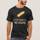Recherche de elote tshirts Rue