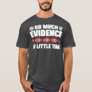 Recherche de crime tshirts Science