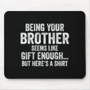 Suche nach lustige schwester mousepads Beliebt