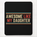 Suche nach tochter mousepads Lustig