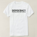 Recherche de hypocrisie tshirts Démocratie