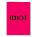 Recherche de offensive cartes postales Idiot