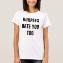 Suche nach ich hasse burpees tshirts Fitness
