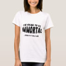 Recherche de immortalité vêtements Sarcasme