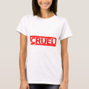 Suche nach grausame tshirts Lustig