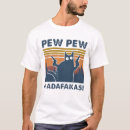Recherche de pew pew tshirts Animal