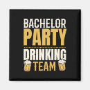 Suche nach bachelor party magnete Team
