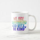 Recherche de humanité tasses Sois gentil