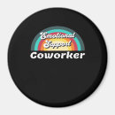 Recherche de humour travail magnets Collègue de soutien émotionnel